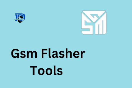 GSM Flasher Tools