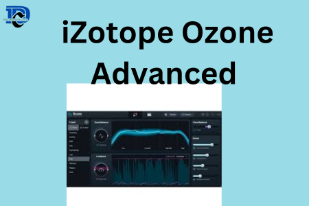 iZotope Ozone Advanced